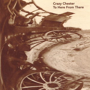 Crazy Chester