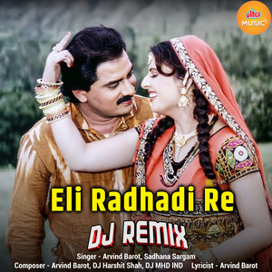 Eli Radhadi Re - DJ Remix