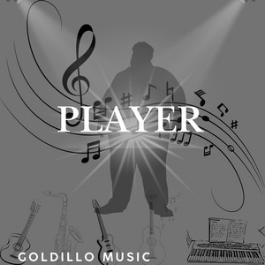 Player by GOLDILLO MUSIC