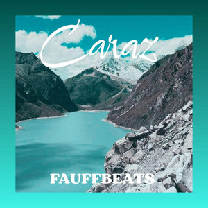 Caraz by FAUFFBEATS