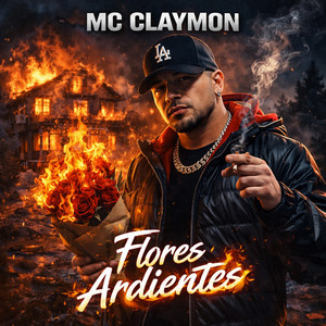Flores Ardientes by mc claymon