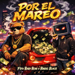 Por el mareo by Fifa Baby Bear, Bindel Black