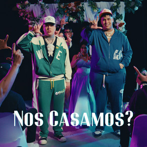Nos Casamos? by Dany Ome, Kevincito El 13