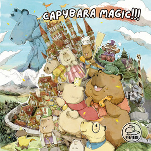 CAPYBARA MAGIC!!! (feat. 夏色花梨, Koharu Rikka & Yumenokessho ROSE)