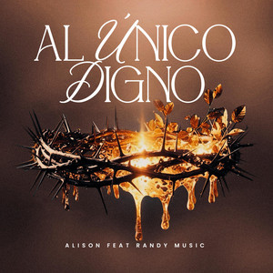 Alison & Randy Music - Santo Espíritu/ Ante tu Altar