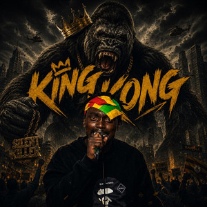 King Kong by Silent Killer