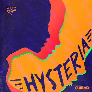 Hysteria - Club Mix Edit by Just Kiddin