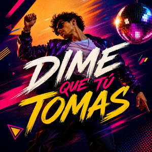 Dime Que Tu Tomas by Dyland Ghetto