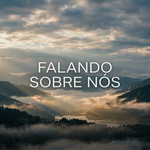 Falando Sobre Nós by Leandro Mendonça