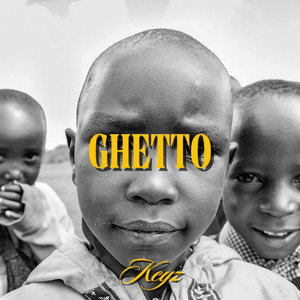 Key-z - Ghetto