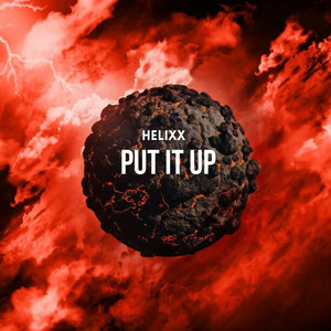 Helixx - Put It Up (Radio edit)