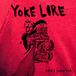 Safety - undressed by Yoke Lore