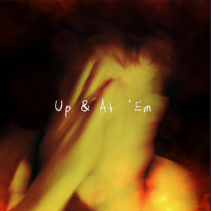 Up & At 'Em by Deløwki