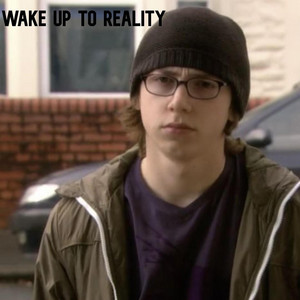 wake up to reality by Sinsa