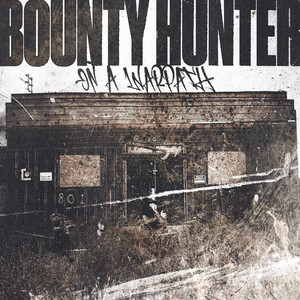 On A Warpath by Bounty Hunter
