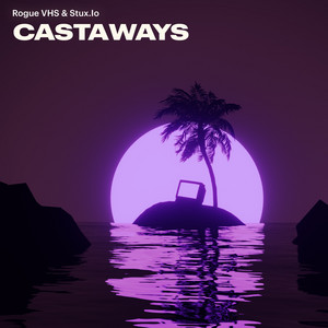 Castaways by Rogue VHS, Stux.Io