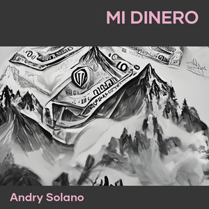 mi dinero by andry solano