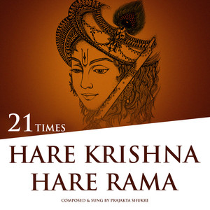 Hare Krishna Hare Rama - 21 Times by Prajakta Shukre