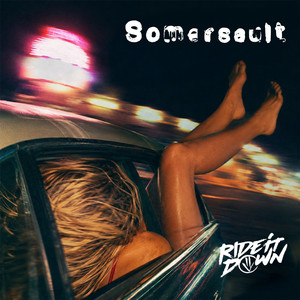 Somersault by Ride It Down