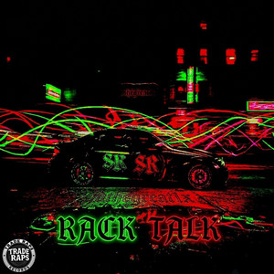RACK TALK - song and lyrics by SR, Jdthegreat1x | Spotify