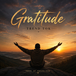 Gratitude Slow Mo by Trend Tok