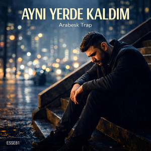Aynı Yerde Kaldım by ESSE81