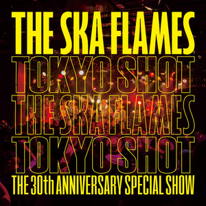 Tokyo Shot with Ayukawa Makoto by The Ska Flames