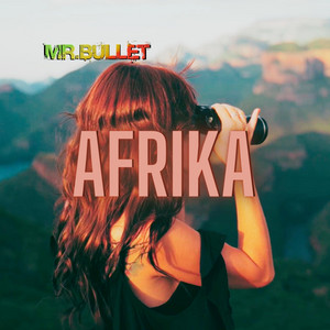 Afrika by Mr.Bullet