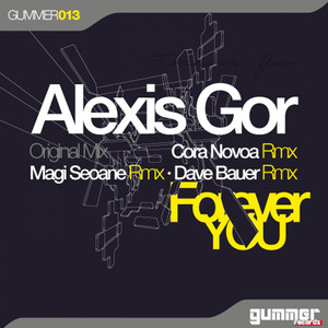Forever You - Cora Novoa Remix by Alexis Gor