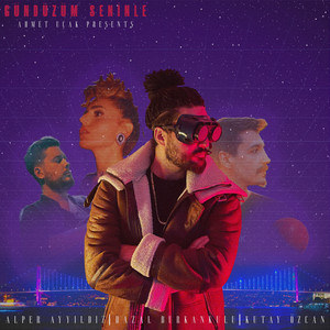Ahmet Uçak - Gündüzüm Seninle (feat. Hazal Burkankulu & Alper Ayyıldız)