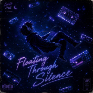 Floating Through Silence by Luna VHS
