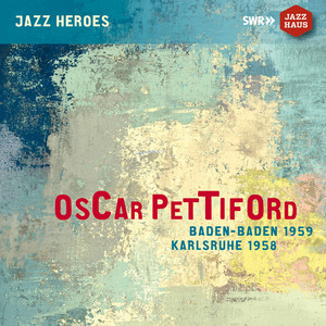 Oscar Pettiford (Baden-Baden 1959, Karlsruhe 1958) cover