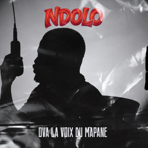 NDOLO by OVA La Voix Du Mapane