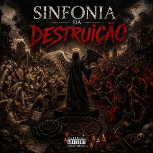Sinfonia da destruição by Killua Jacaré Albino, VL Chavo, dubbeatzz