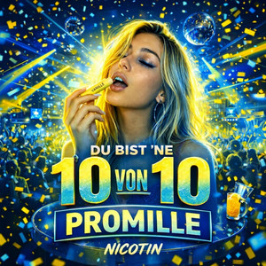 10 von 10 Promille by Nicotin