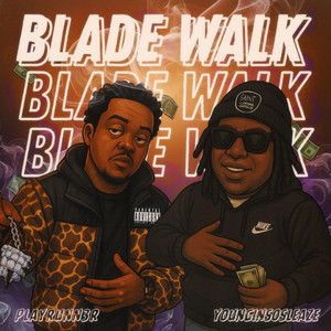 Blade Walk