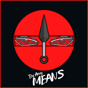 By Any Means by R Reed, Diggz Da Prophecy