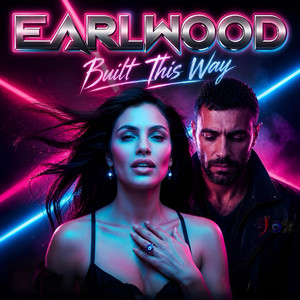 Built This Way - Radio Edit by Earlwood