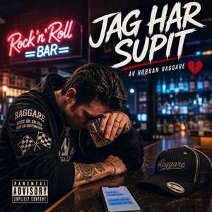 Jag har supit by Robban Raggare