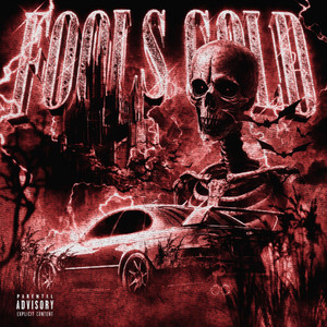 FOOLS GOLD by SLXMREAPER