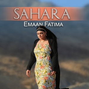 Emaan Fatima - Sahara