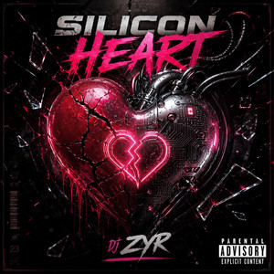 Silicon Heart by DJ ZYR