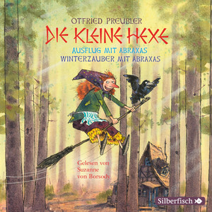 Die kleine Hexe (Ausflug mit Abraxas und Winterzauber mit Abraxas)