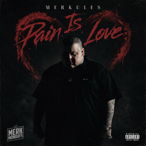 Pain Is Love by Merkules, C-Lance