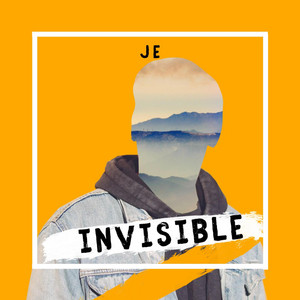 Invisible by Je