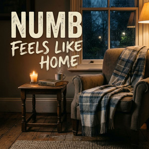 Numb Feels Like Home by JuiceTheKidd