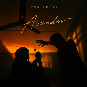 Asunder by Anniedote
