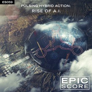 Pulsing Hybrid Action: Rise Of A.I. cover