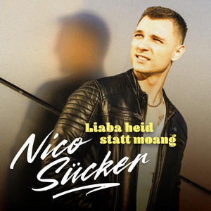 ⁠Liaba heid statt moang by Nico Sücker
