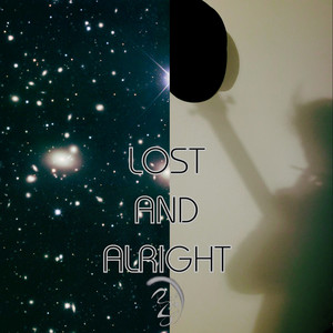 Lost and Alright
